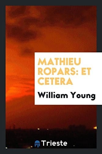 Mathieu Ropars: Et Cetera