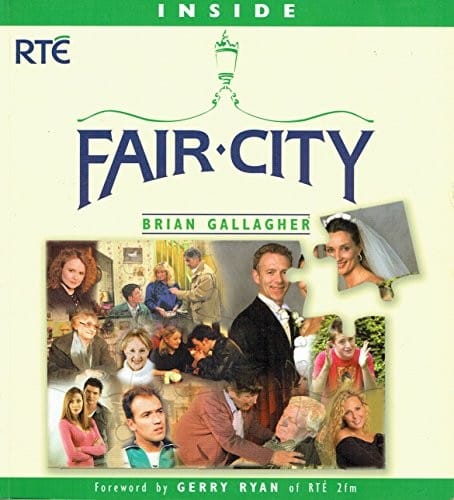 Inside " Fair City "