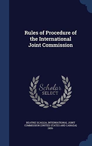 Rules of Procedure of the International Joint Commission