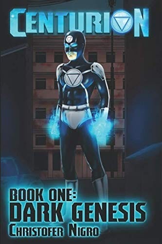 CENTURION: DARK GENESIS (Centurion - Warp Event Universe)