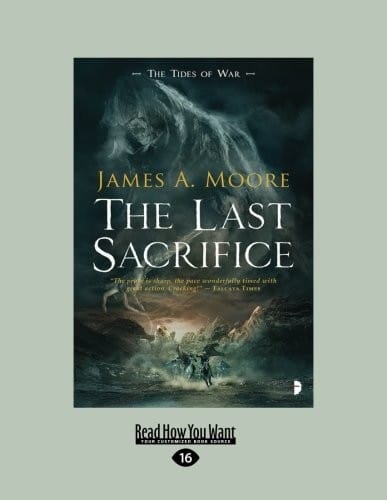 The Last Sacrifice: The Tides of War Book I