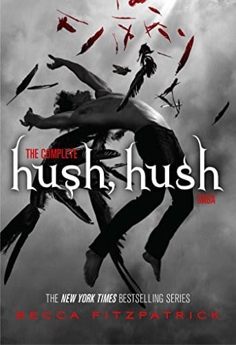 The Complete Hush, Hush Saga: Hush, Hush; Crescendo; Silence; Finale (The Hush, Hush Saga)