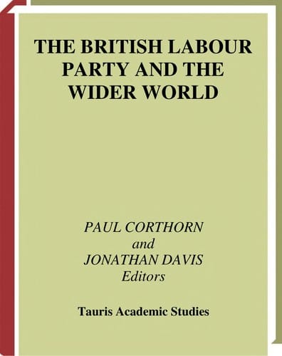 The British Labour Party and the wider world