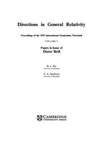 Directions in general relativity : proceedings of the 1993 international symposium, Maryland : papers in honor of Charles Misner
