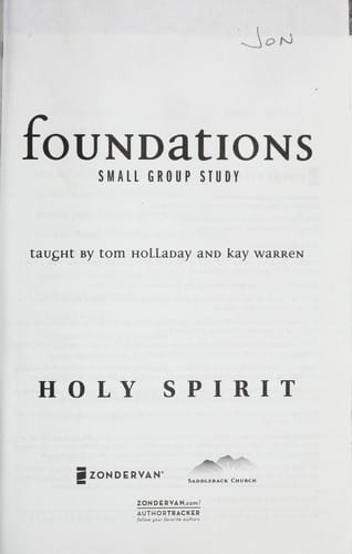 The Holy Spirit Study Guide: 11 Core Truths to Build Your Life On (Foundations)