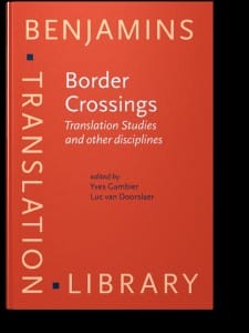 Border Crossings: translation studies and other disciplines