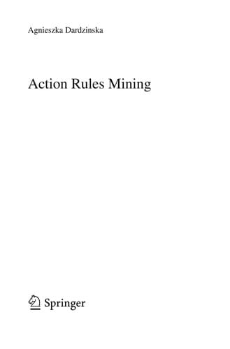 Action Rules Mining