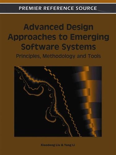 Advanced design approaches to emerging software systems