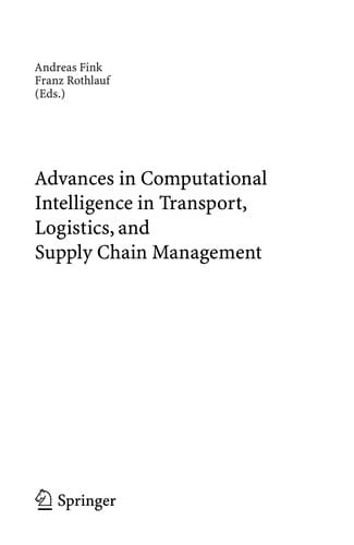 Advances in computational intelligence in transport, logistics, and supply chain management