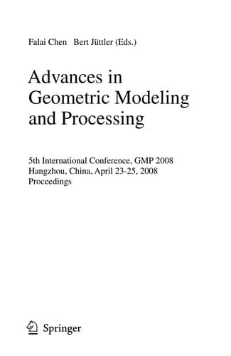 Advances in Geometric Modeling and Processing