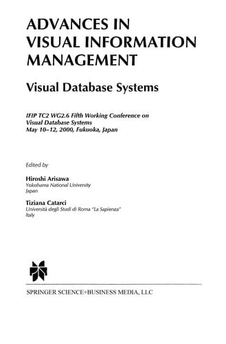 Advances in visual information management