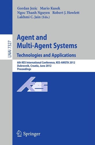 Agent and Multi-Agent Systems. Technologies and Applications