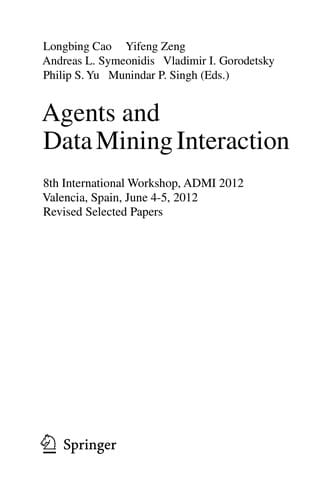 Agents and Data Mining Interaction