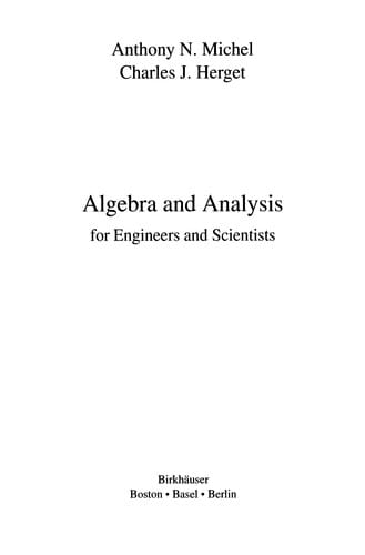 Algebra and Analysis for Engineers and Scientists