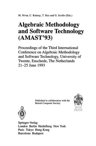 Algebraic Methodology and Software Technology (AMAST'93)