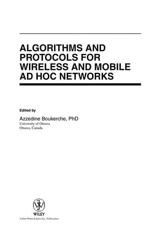 Algorithms and protocols for wireless and mobile ad hoc networks