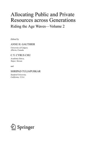 Allocating public and private resources across generations