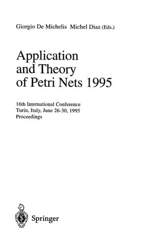 Application and theory of Petri nets, 1995