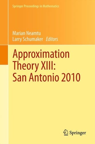 Approximation Theory XIII: San Antonio 2010