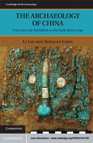 The archaeology of China