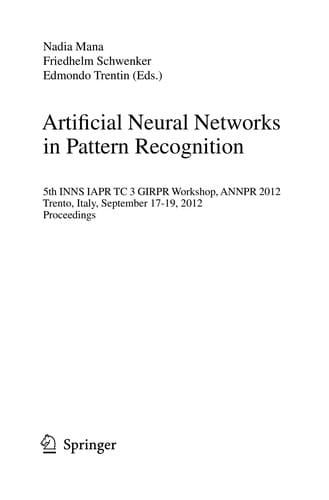 Artificial Neural Networks in Pattern Recognition