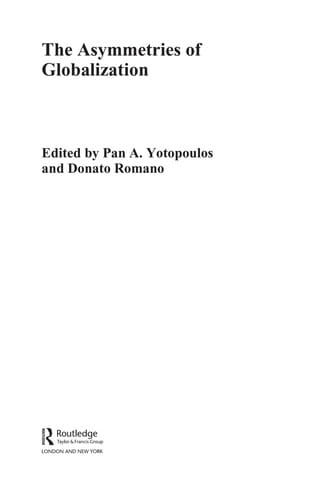 The assymetries of globalization