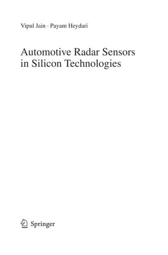 Automotive Radar Sensors in Silicon Technologies