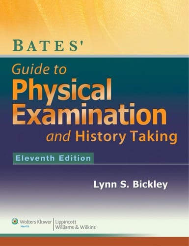 Bates' guide to physical examination and history-taking