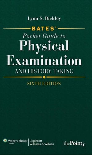 Bates' pocket guide to physical examination and history taking