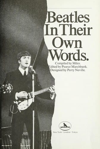 Beatles in their own words