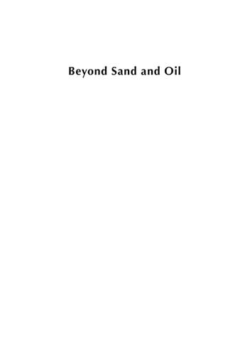 Beyond sand and oil