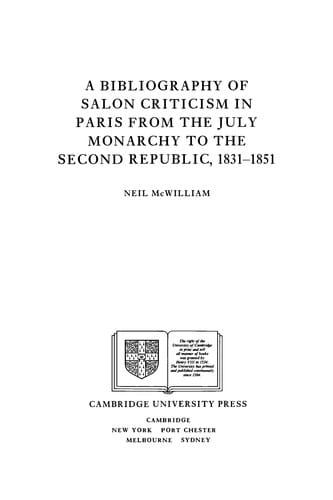 A bibliography of Salon criticism in Paris from the July monarchy to the Second Republic, 1831-1851