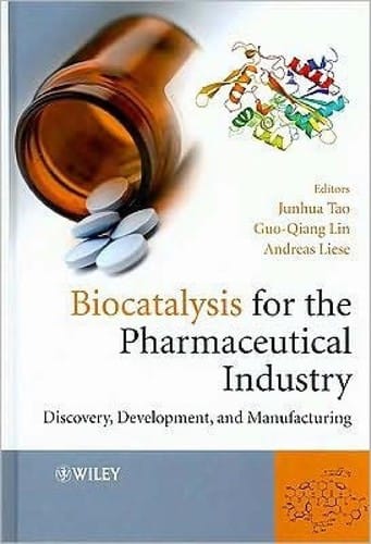 Biocatalysis for the pharmaceutical industry