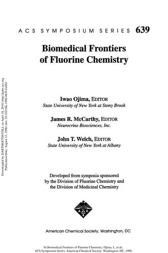 Biomedical frontiersof fluorine chemistry