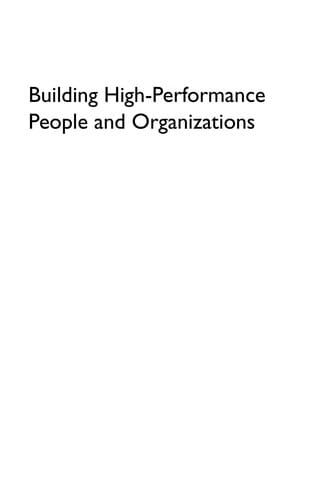 Building high-performance people and organizations