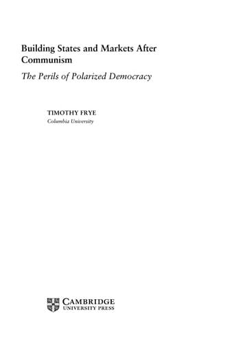 Building states and markets after communism