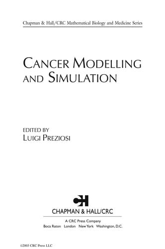 Cancer modelling and simulation