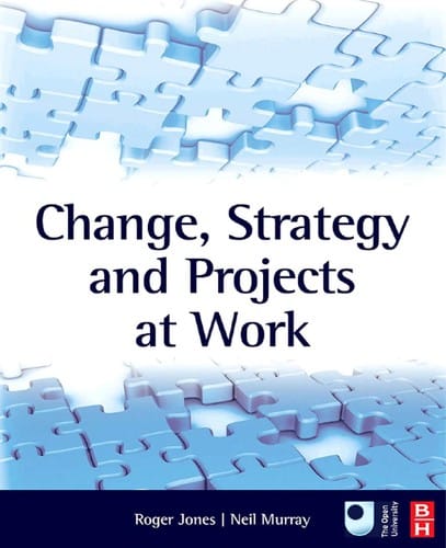 Change, strategy and projects at work