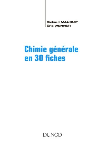 Chimie générale en 30 fiches
