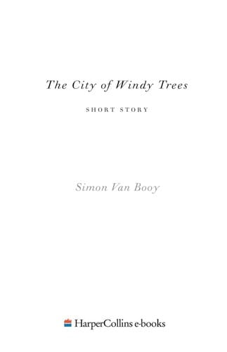 The city of windy trees