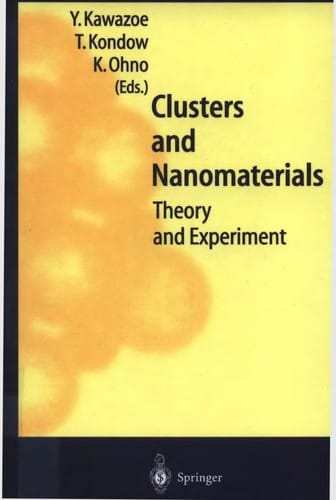 Clusters and nanomaterials