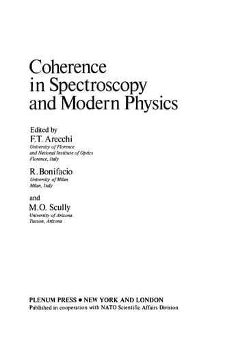Coherence in Spectroscopy and Modern Physics