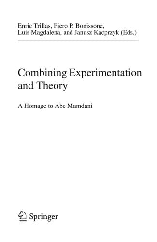 Combining Experimentation and Theory