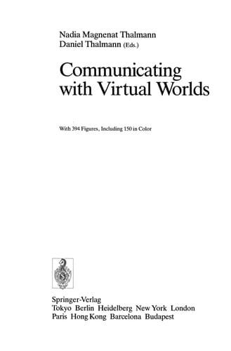 Communicating with Virtual Worlds