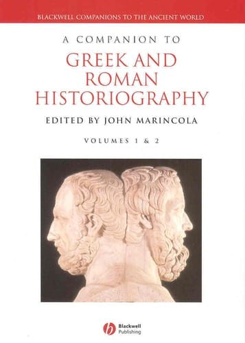 A companion to Greek and Roman historiography