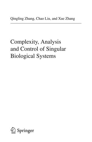 Complexity, Analysis and Control of Singular Biological Systems