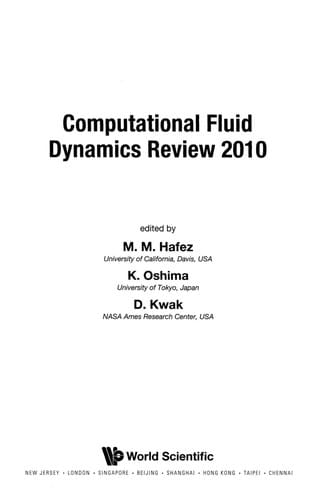 Computational fluid dynamics review 2010