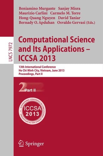 Computational Science and Its Applications – ICCSA 2013