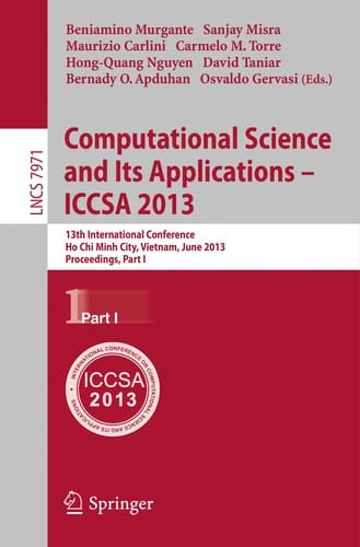 Computational Science and Its Applications – ICCSA 2013