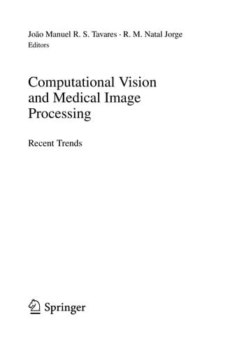 Computational Vision and Medical Image Processing